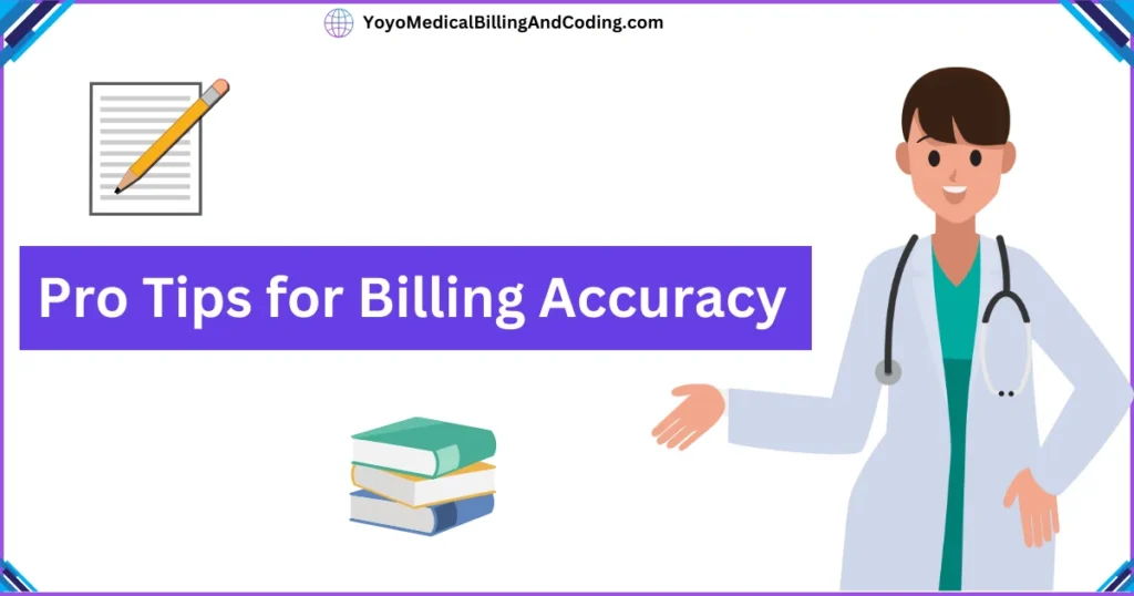 Pro Tips for Billing Accuracy