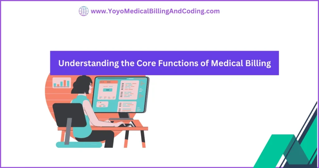 Core Functions of Medical Billing